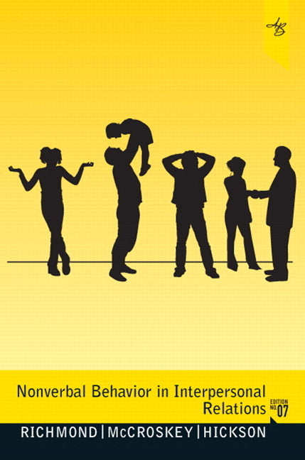 Nonverbal Behavior in Interpersonal Relations - Ingram
