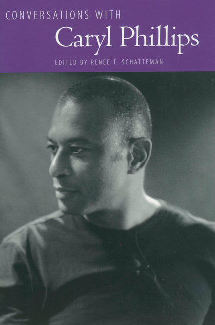 Conversations with Caryl Phillips - Ingram