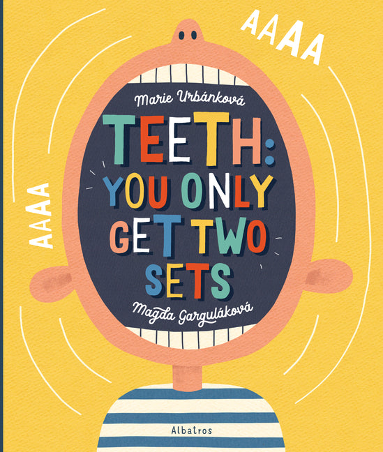 Teeth: You Only Get Two Sets - Ingram