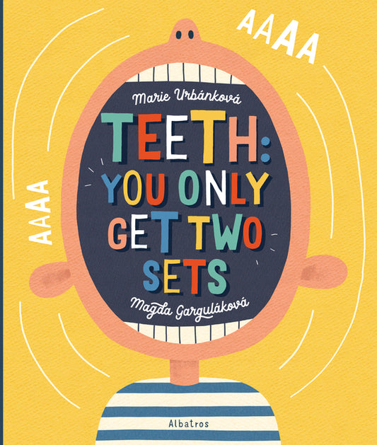 Teeth: You Only Get Two Sets - Ingram