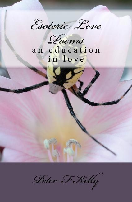 Esoteric Love Poems: an education in love - Ingram