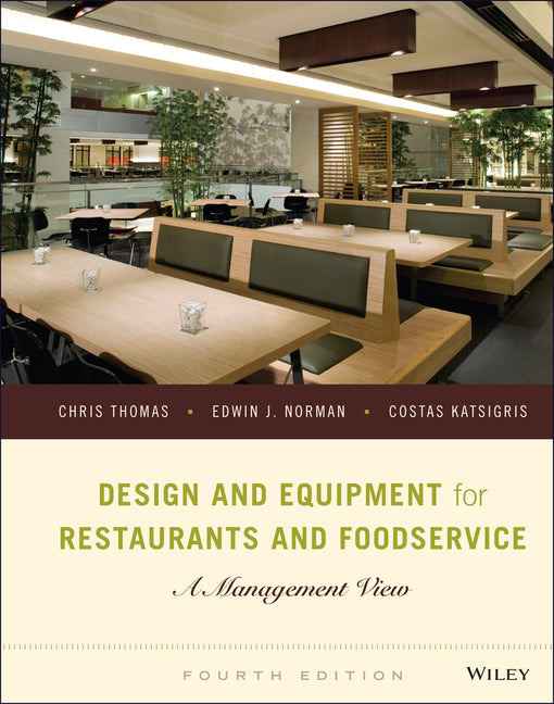 Design and Equipment for Restaurants and Foodservice: A Management View - Ingram
