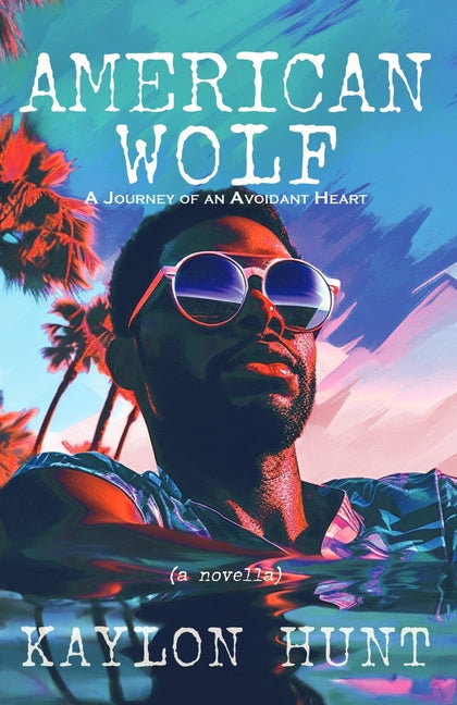 American Wolf: A Journey of an Avoidant Heart - Ingram