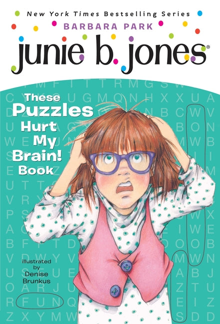 Junie B. Jones: These Puzzles Hurt My Brain! Book: A Kids Activity Book - Ingram