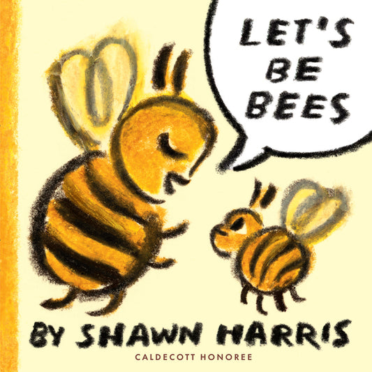 Let's Be Bees - Ingram