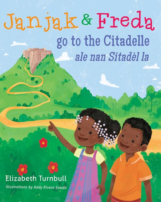 Janjak and Freda Go to the Citadelle - Ingram