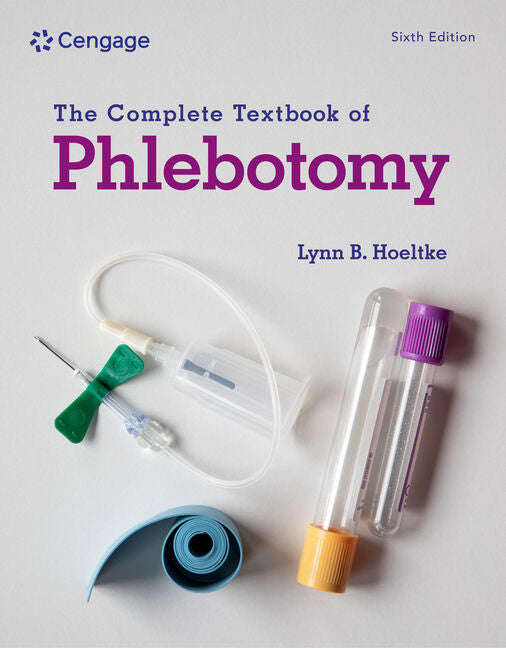 Complete Textbook of Phlebotomy - Ingram