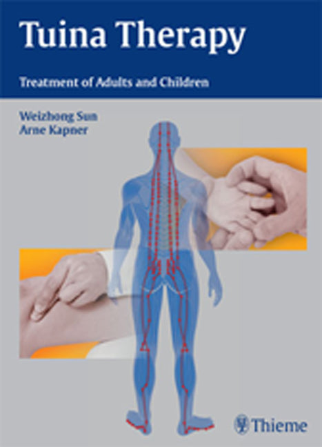 Tuina Therapy: Treatment of Adults and Children - Ingram