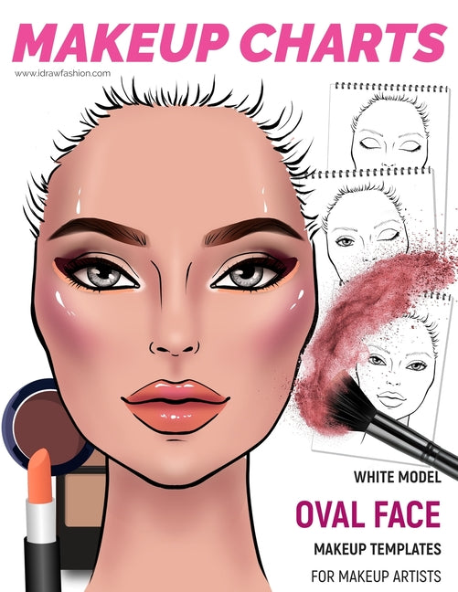 Makeup Charts -Makeup Templates for Makeup Artists: White Model - OVAL face shape - Ingram