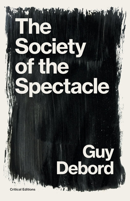 Society of the Spectacle - Ingram
