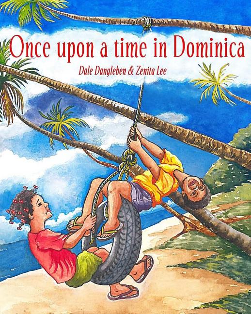 Once Upon a Time in Dominica: Growing up in the Caribbean - Ingram