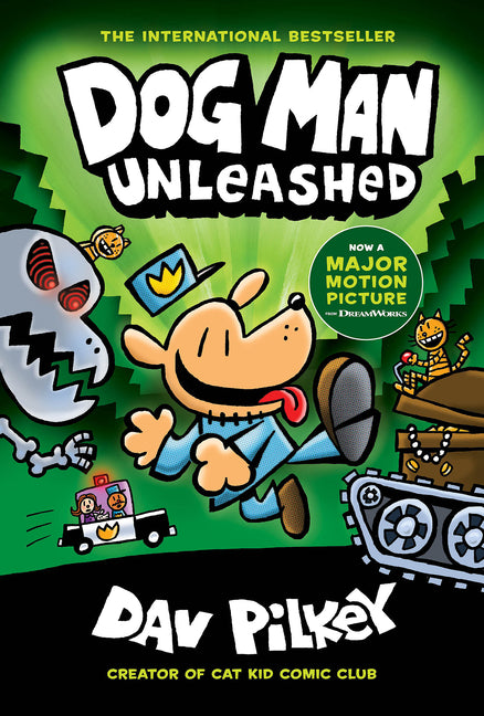Dog Man Unleashed: A Graphic Novel (Dog Man #2): From the Creator of Captain Underpants: Volume 2 - Ingram