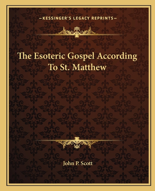 Esoteric Gospel According To St. Matthew - Ingram
