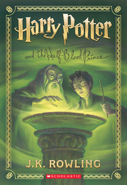 Harry Potter and the Half-Blood Prince (Harry Potter, Book 6) - Ingram