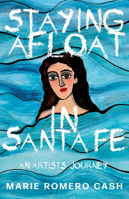 Staying Afloat in Santa Fe - Ingram