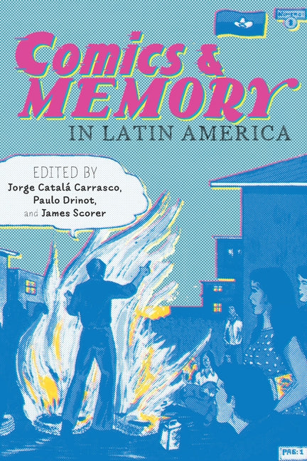 Comics and Memory in Latin America - Ingram