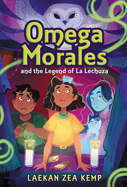 Omega Morales and the Legend of La Lechuza - Ingram