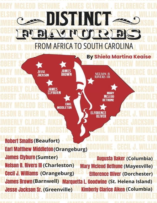 Distinct Features: From Africa to South Carolina - Ingram