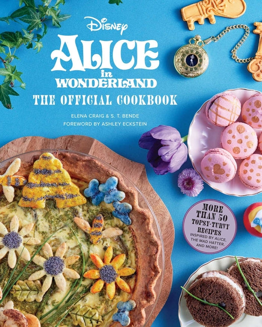 Alice in Wonderland: The Official Cookbook - Ingram