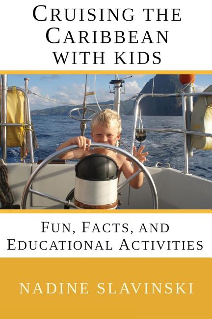 Cruising the Caribbean with Kids: Fun, Facts, and Educational Activities - Ingram