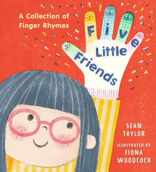 Five Little Friends: A Collection of Finger Rhymes - Ingram