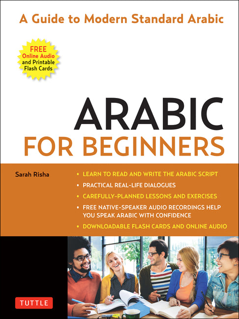Arabic for Beginners: A Guide to Modern Standard Arabic (Free Online Audio and Printable Flash Cards) - Ingram