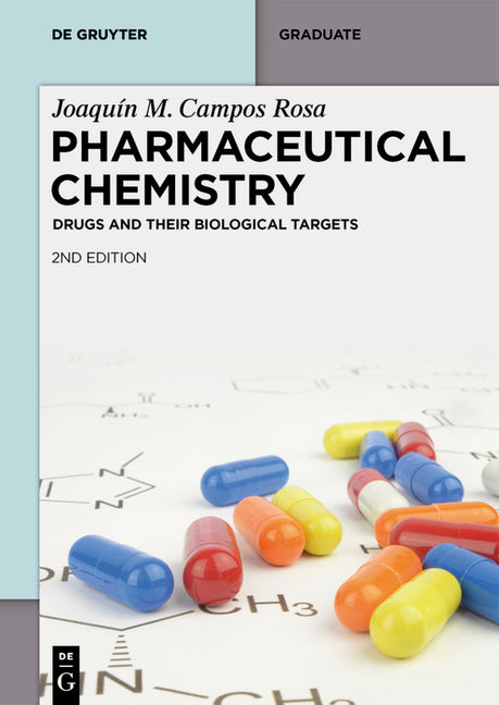 Pharmaceutical Chemistry: Drugs and Their Biological Targets (Revised and Extended) - Ingram