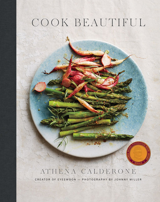 Cook Beautiful: Delicious Recipes and Exquisite Presentations - Ingram
