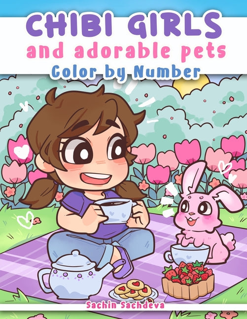Chibi Girls and Adorable Pets: Color by Number Coloring Book for Kids, Teens and Adults featuring Kawaii Japanese Manga Anime characters and cute ani - Ingram