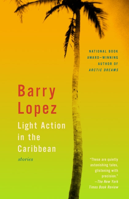 Light Action in the Caribbean: Stories - Ingram
