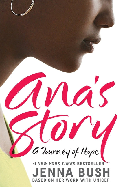 Ana's Story: A Journey of Hope - Ingram