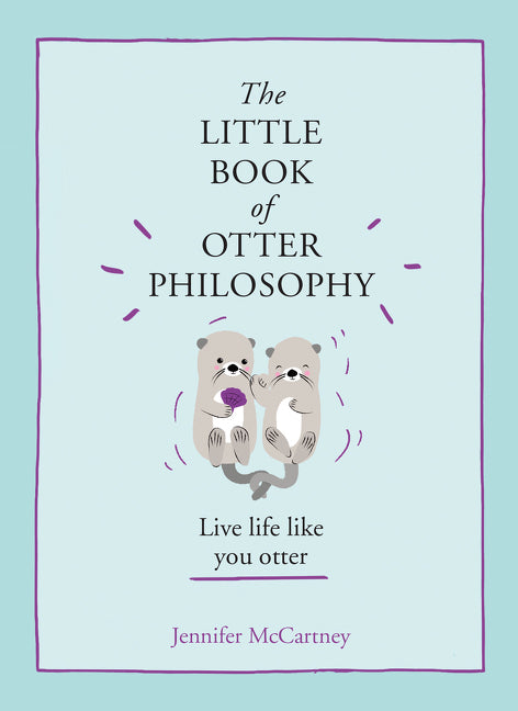 Little Book of Otter Philosophy - Ingram