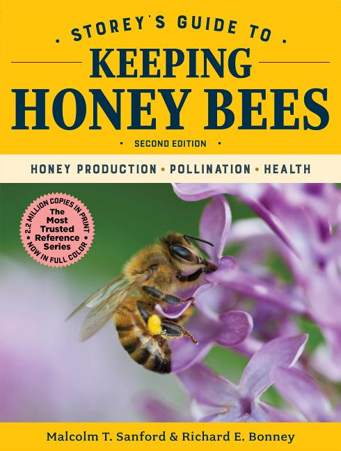 Storey's Guide to Keeping Honey Bees, 2nd Edition: Honey Production, Pollination, Health - Ingram