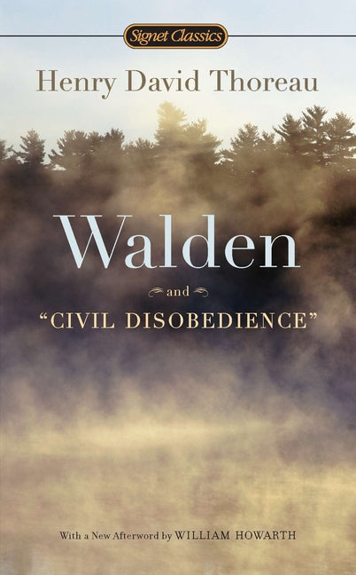 Walden and Civil Disobedience - Ingram