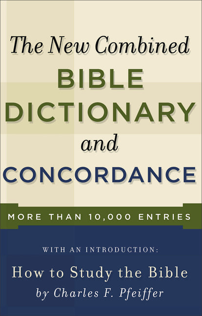 New Combined Bible Dictionary and Concordance - Ingram