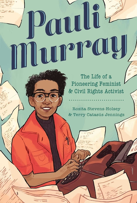 Pauli Murray: The Life of a Pioneering Feminist and Civil Rights Activist - Ingram
