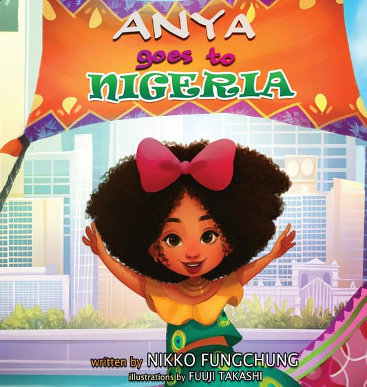 Anya Goes to Nigeria - Ingram