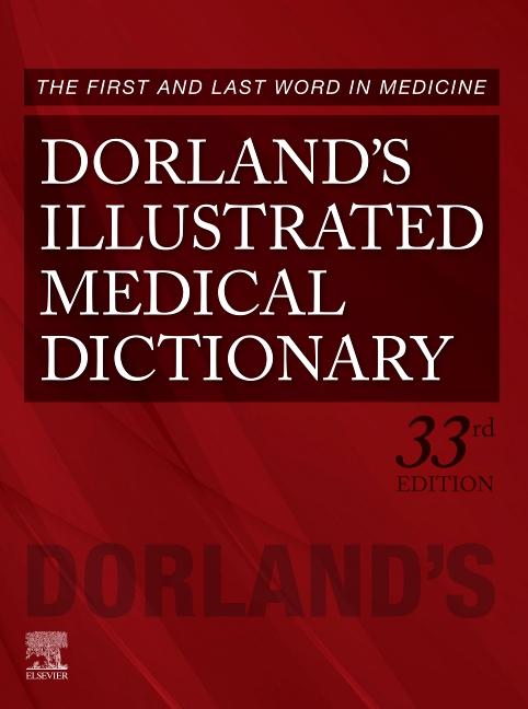 Dorland's Illustrated Medical Dictionary - Ingram