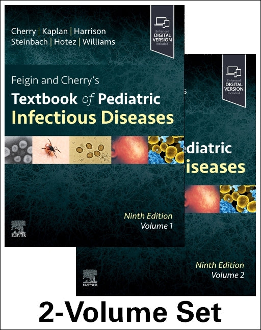 Feigin and Cherry's Textbook of Pediatric Infectious Diseases: 2-Volume Set - Ingram