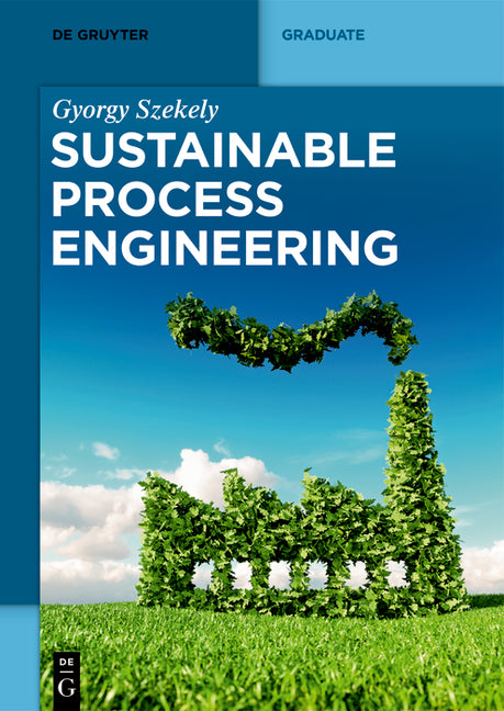 Sustainable Process Engineering - Ingram
