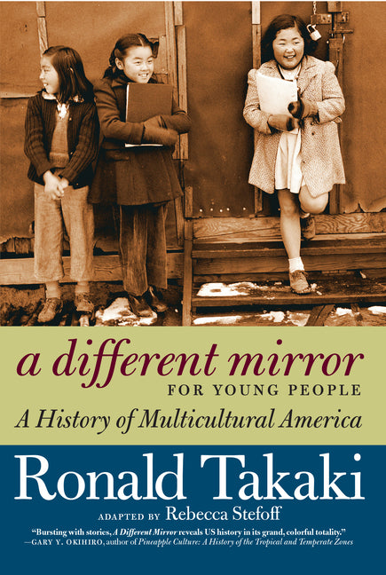Different Mirror for Young People: A History of Multicultural America - Ingram