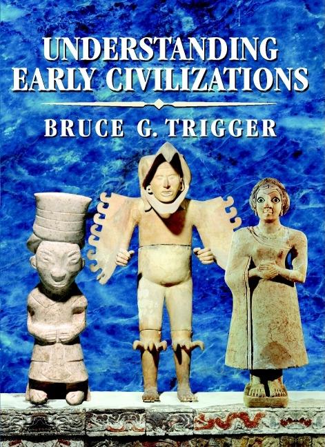 Understanding Early Civilizations - Ingram