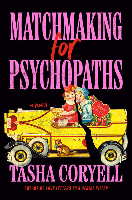 Matchmaking for Psychopaths - Ingram
