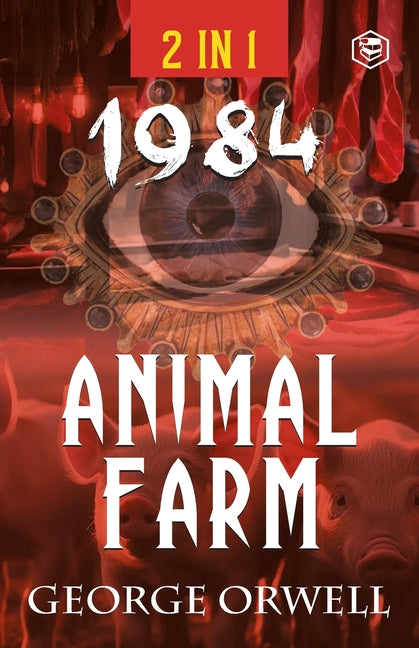 1984 & Animal Farm (2In1): The International Best-Selling Classics - Ingram