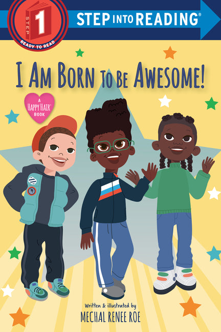 I Am Born to Be Awesome! - Ingram