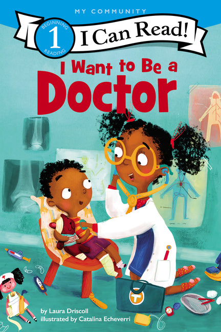 I Want to Be a Doctor: A My Community I Can Read - Ingram