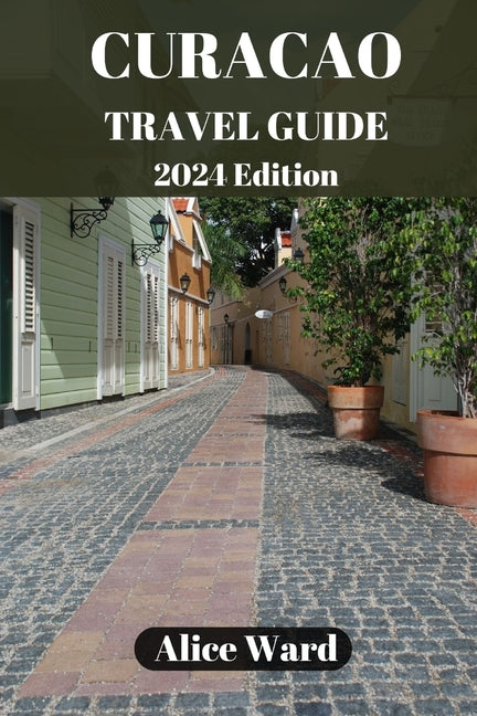 Curaçao Travel Guide 2024: Curaçao's Hidden Gems: Off-the-Beaten-Path Escapes - Ingram