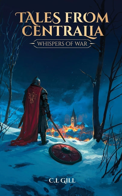 Tales from Centralia Whispers of War - Ingram