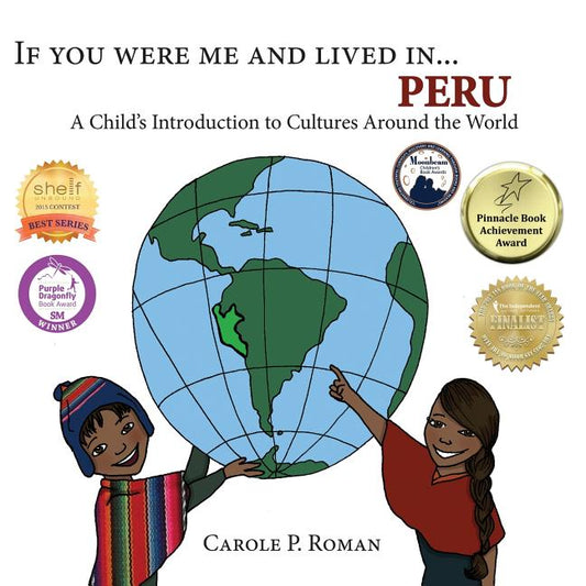 If You Were Me and Lived in... Peru: A Child's Introduction to Cultures Around the World - Ingram