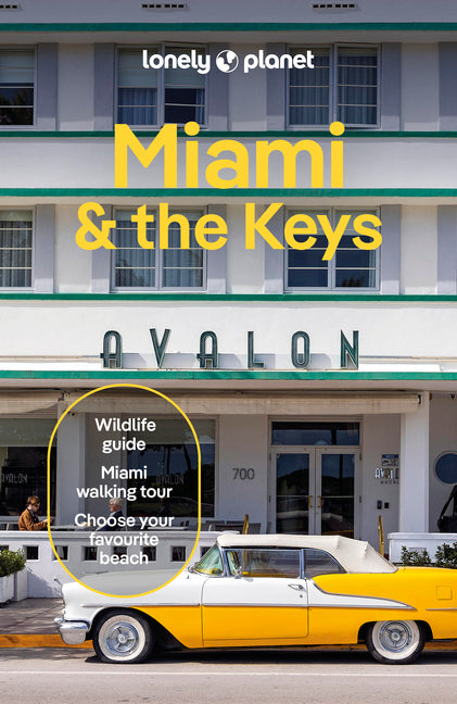 Lonely Planet Miami & the Keys - Ingram